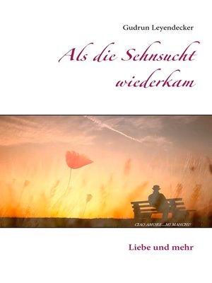 cover image of Als die Sehnsucht wiederkam